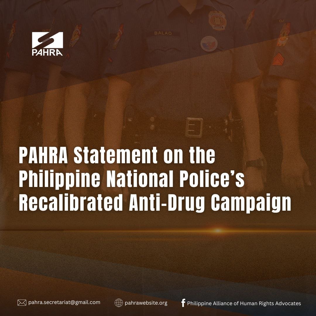 PAHRA Statement on the Philippine National Police’s Recalibrated Anti-Drug Campaign