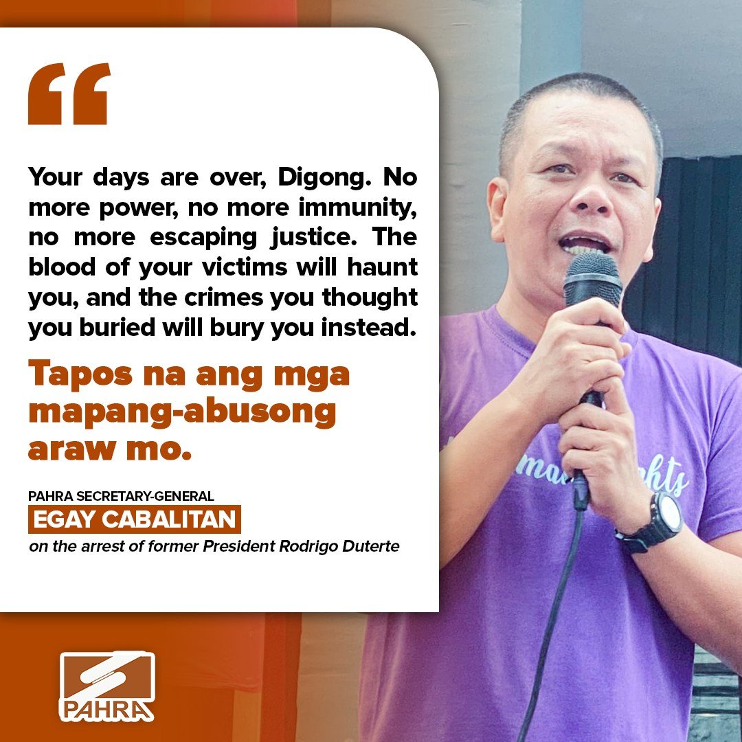 PAHRA WELCOMES DIGONG'S ARREST: TAPOS NA ANG MGA MAPANG-ABUSONG ARAW MO
