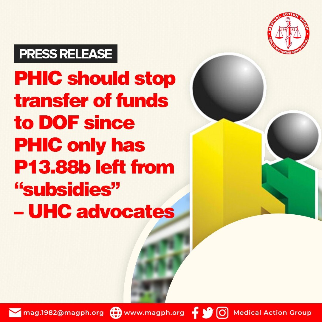 PHIC should stop transfer of funds to DOF since PHIC only has P13.88b left from “subsidies” – UHC advocates