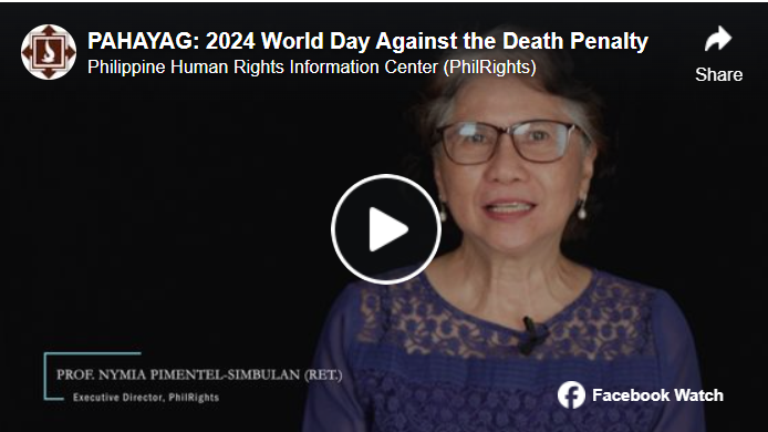 Panoorin: Pahayag ni Prof. Nymia Pimentel-Simbulan sa World Day Against Death Penalty – Tungo sa Lipunang Makatao at Makatarungan